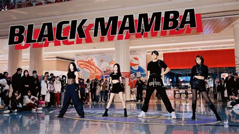 Kpop In Publicaespa Black Mamba Dance Coverrandom Dance In China