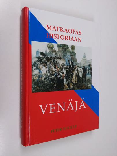 Buy Peter Neville Matkaopas Historiaan Ven J Online