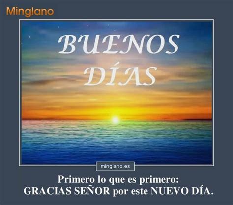 Frases De Gracias Dios Por Un DÍa MÁs