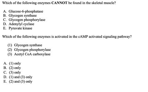 Solved Which of the following enzymes CANNOT be found in the | Chegg.com