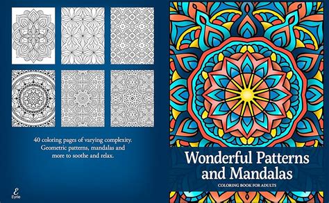 Wonderful Patterns And Mandalas Coloring Book For Adults 40 Mandalas