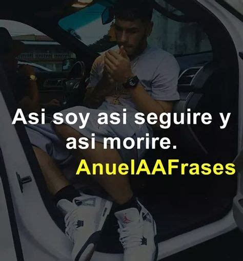 Idea de Evelyn Ramírez en Anuel AA Frases Frases