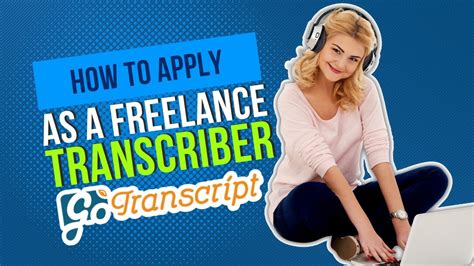 How To Apply As A Transcriptionist GoTranscript Review YouTube