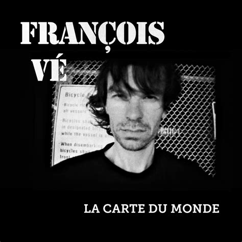 La carte du monde Single Álbum de François Vé Apple Music