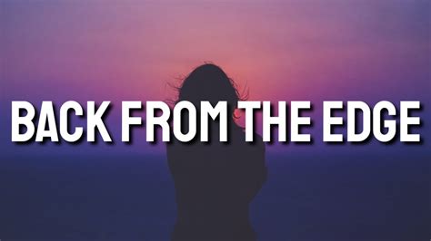 James Arthur Back From The Edge Lyrics Youtube