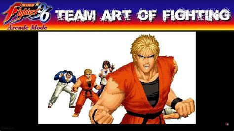 King Of Fighters 96 Arcade Mode Team Art Of Fighting