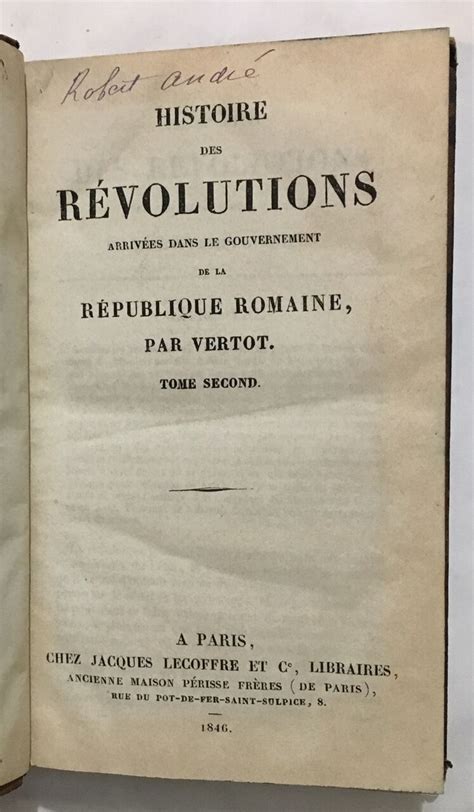 Histoire des révolutions arrivées dans le gouvernement de la République