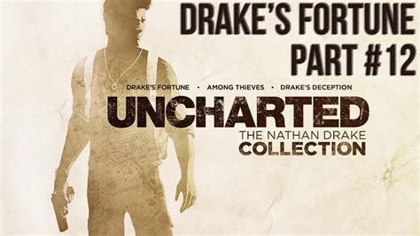 Lets Play Uncharted 1 Drakes Fortune Ndc Part 12 Adult