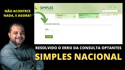 Definitivo Consulta Optantes Simples Nacional Erro Resolvido