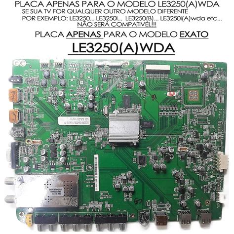 Placa Principal Tv Le3250 A Wda Modelo 35015037 Msd209 No Shoptime