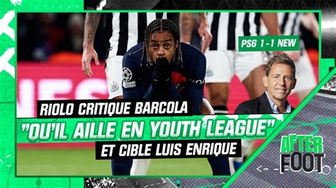 Riolo vs Barcola Les coups de gueule après le match PSG 1 1 Newcastle