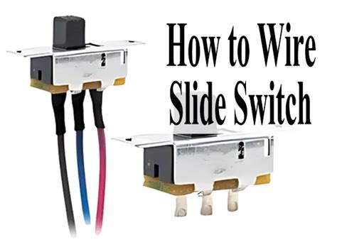 How To Wire A Slide Switch Spst Spdt Dpst Dpdt Eaglebutton