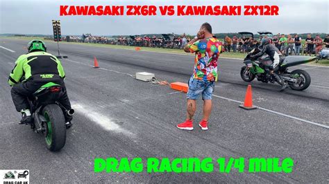 Kawasaki Zx6r Vs Kawasaki Zx12r Motorcycle Drag Racing 14 Mile Drag