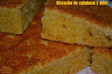 Disfruta De La Cocina Con Marta Bizcocho De Calabaza Y Miel