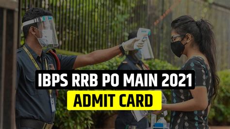 Admit Card Ibps Rrb Main Admit Card Ibps Rrb Po Admit Card Ibps Rrb Officer