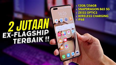 7 Hp Terbaik Ex Flagship Harga 2 Jutaan 2023 Youtube