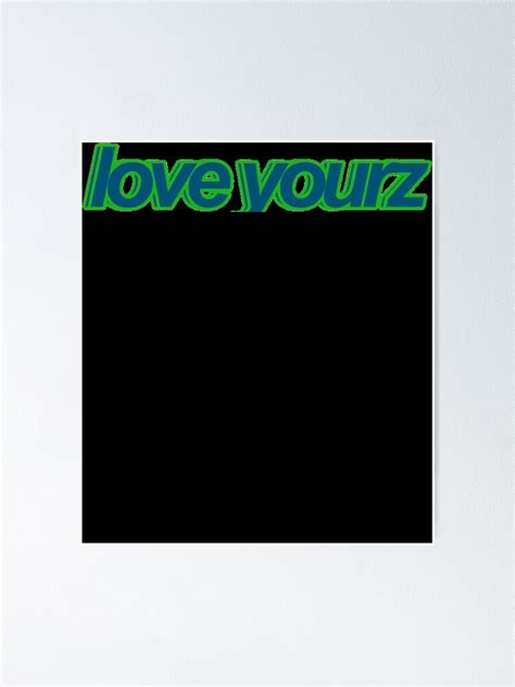 J Cole Love Yourz Sticker Poster For Sale By Agnola2c1s Redbubble