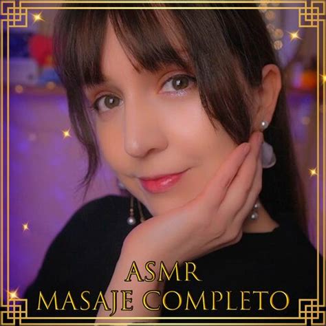 Asmr Con Noa Nuevo Album Asmr Masaje Completo Letras Y Canciones