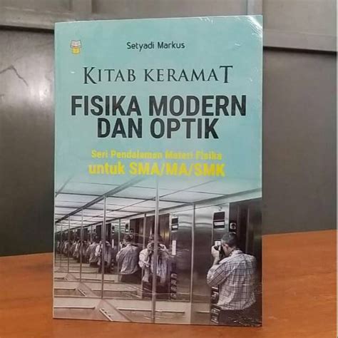 Jual Buku Kitab Keramat Fisika Modern Dan Optik Seri Pendalaman