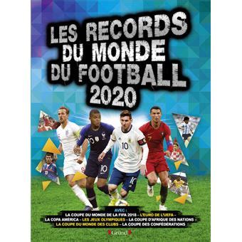 Les records du monde du football 2020 Edition 2020 broché Keir