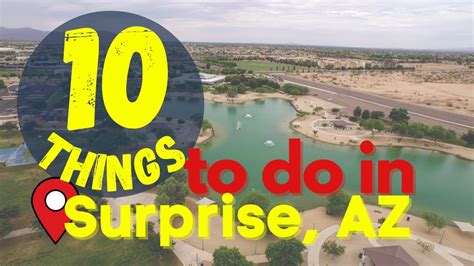 10 Things To Do In Surprise Arizona Living In Surprise AZ YouTube