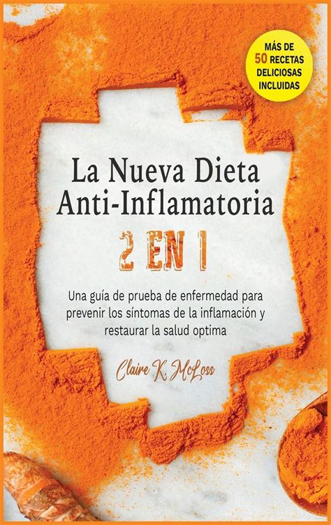 Buy Libro De Cocina De Dieta Antiinflamatoria Un Plan De Comida Fácil Para Principiantes Con