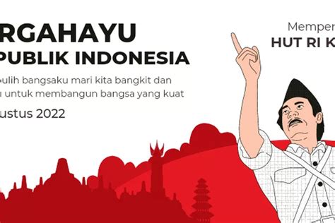 11 Kata Kata Bijak Kemerdekaan 17 Agustus Penuh Makna Dan Bangkitkan