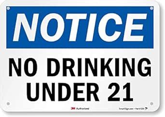 Notice No Drinking Under Sign By Smartsign X M