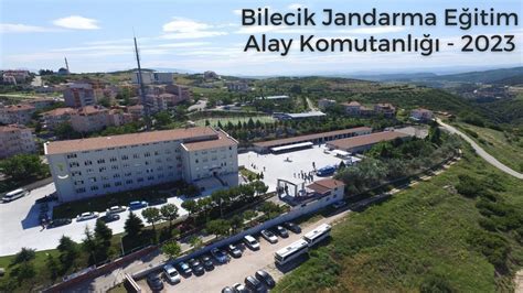 Bilecik Jandarma E Itim Alay Komutanl Bedelli Askerlik Haziran