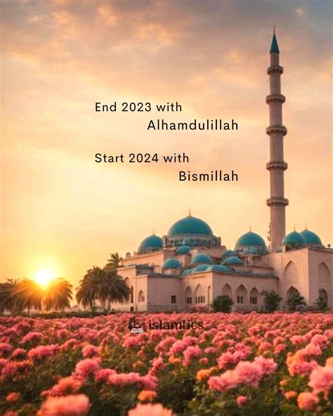 End 2023 With Alhamdulillah Start 2024 With Bismillah All About