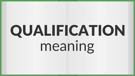 Qualification Meaning Of Qualification Youtube