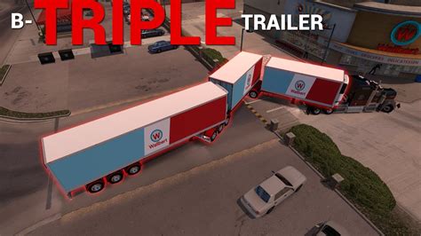 B Triple Trailer Mod American Truck Simulator Triple Trailer Youtube