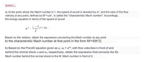 Solved a) At the point where the Mach number is 1 , the | Chegg.com