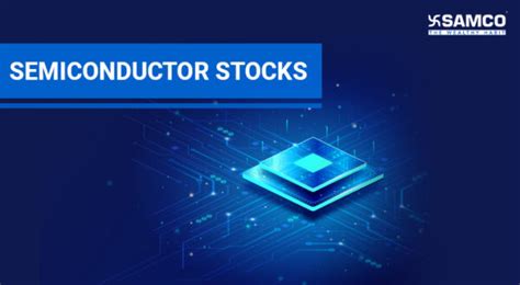 List Of Semiconductor Stocks In India 2022