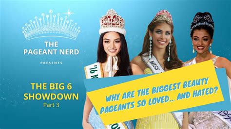 Why Are The Biggest Beauty Pageants So Loved… And Hated Part 3 Of 3