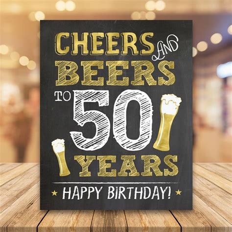 Cheers And Beers To 50 Years Printable Sign 50th Birthday Sign Gold