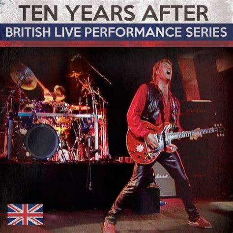 Ten Years After - British Live Performance Series (CD) - Amoeba Music