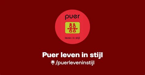 Puer Leven In Stijl Instagram Facebook Linktree