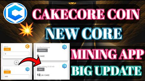 CakeCore Coin MiningCakeCore Coin App MiningSatoshi Core New Project