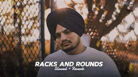 Racks And Rounds Slowed Reverb Sidhu Moose Wala Sikander