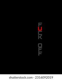 30 Fuck Off Wallpaper Royalty Free Images Stock Photos Pictures Shutterstock