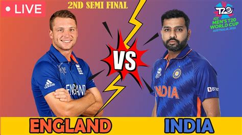 England Vs India Live Match T20 World Cup 2022 Eng Vs Ind Semi Final