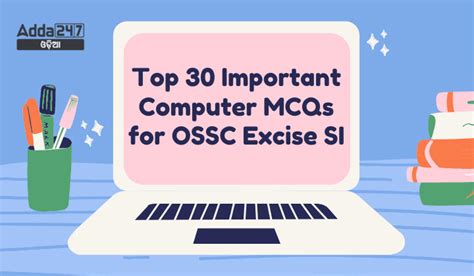 Top Important Computer Mcqs For Ossc Excise Si April