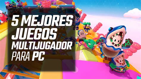 5 MEJORES JUEGOS MULTIJUGADOR Para PC YouTube