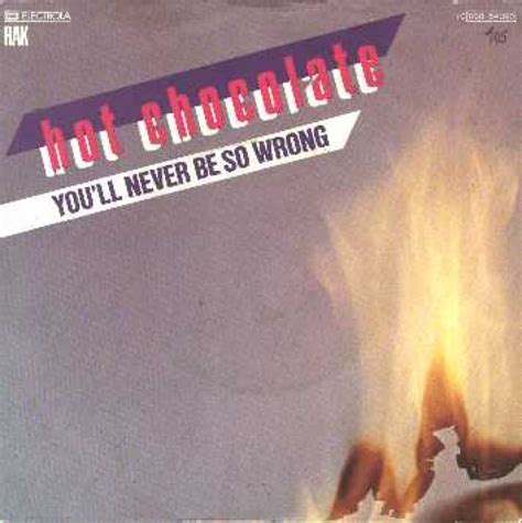 Hot Chocolate You Ll Never Be So Wrong Hitparade Ch