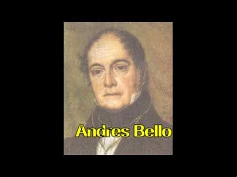 Andres Bello Biografia Youtube