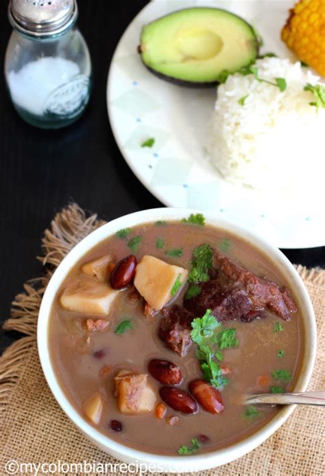 Sopa De Frijoles Con Carne Beans And Beef Soup My Colombian Recipes