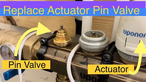 How To Replace Hvac Ufh Actuator Pin Valve Ufh Radiant Baseboard