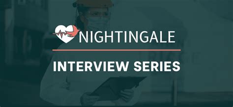 The NIGHTINGALE Project Launches First Interview Series | www ...