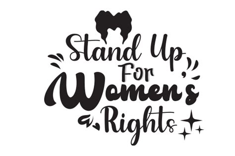 Stand Up For Womens Rights Svg Design Graphic By Creative Design